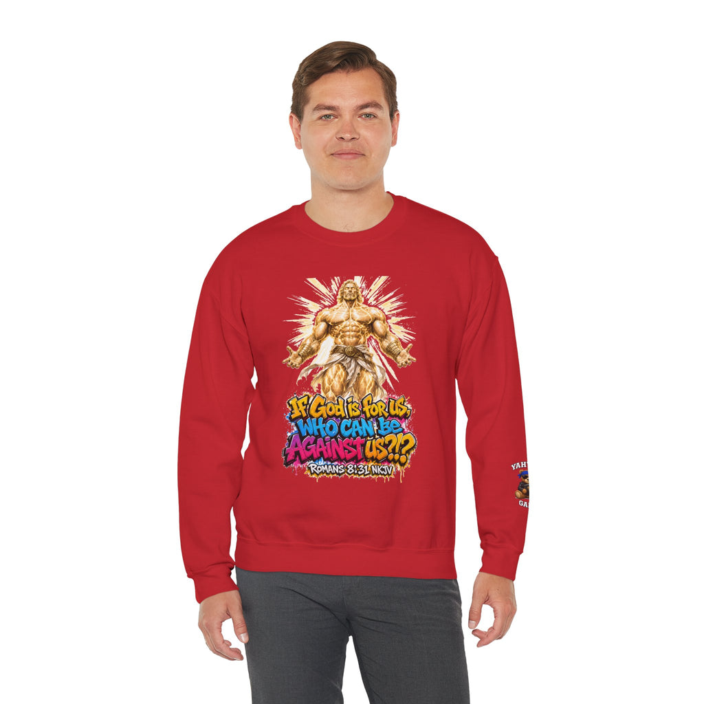 Yahweh Gang "If God before us"  Crewneck sweatshirt