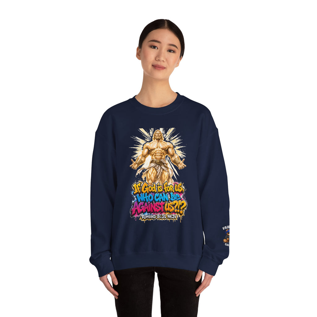 Yahweh Gang "If God before us"  Crewneck sweatshirt