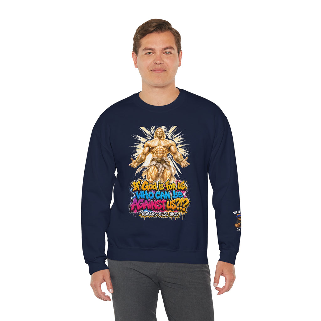 Yahweh Gang "If God before us"  Crewneck sweatshirt
