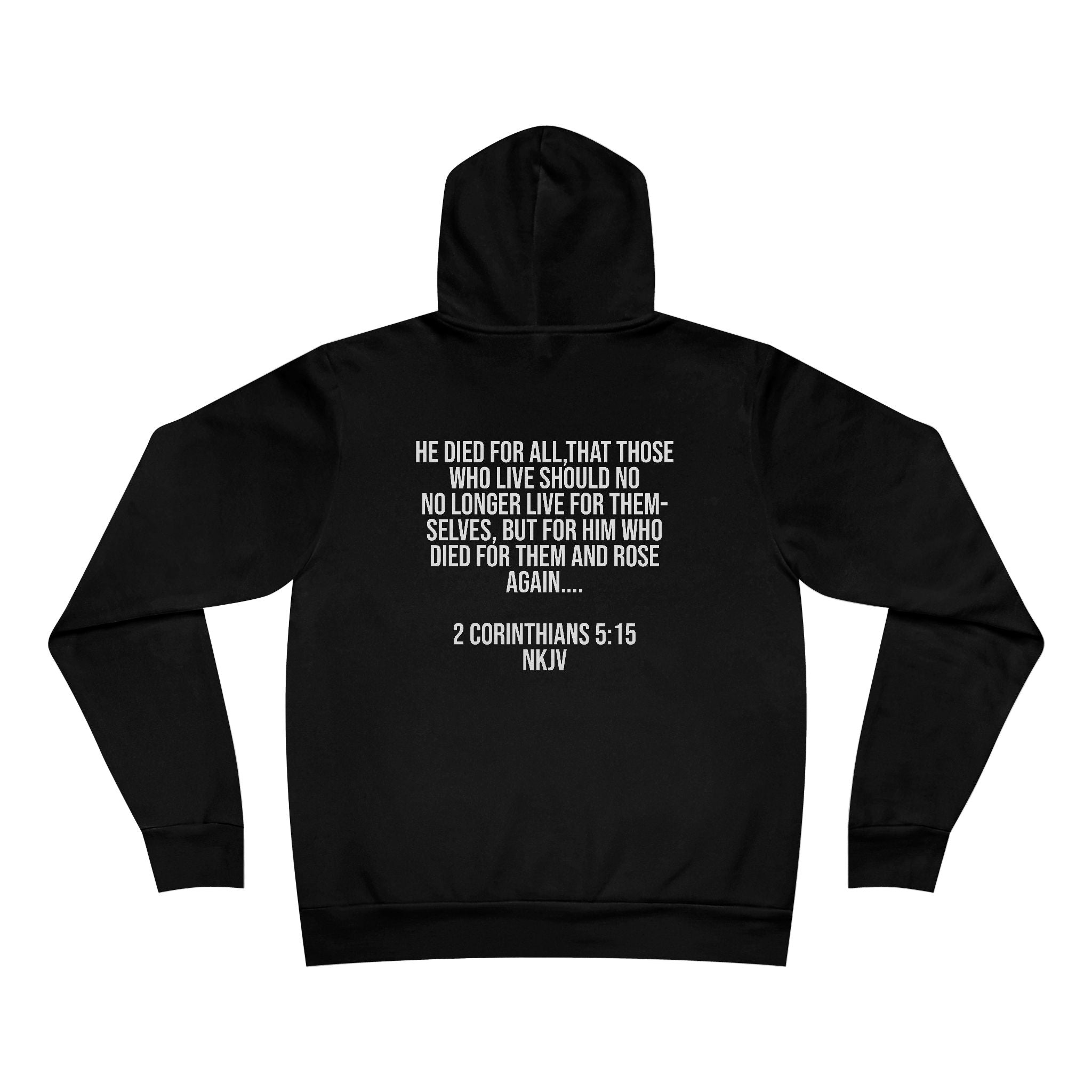 Yahweh Gang 2 Corinthians 5:15 Hoodie